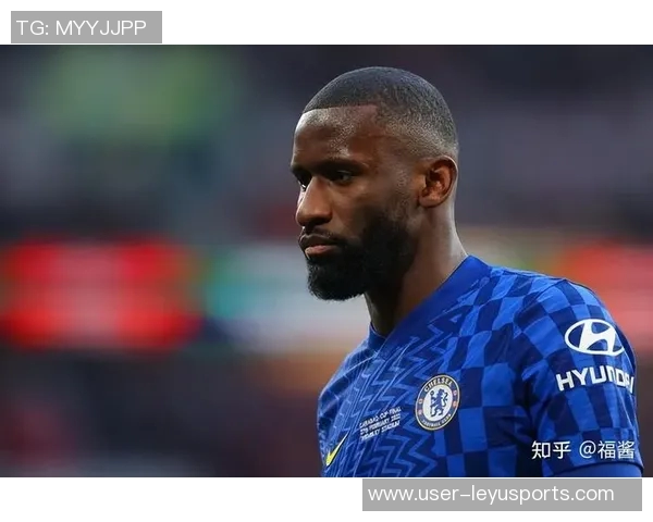 吕迪格未来去向仍存变数皇马与球员尚未达成最终协议 吕迪格未来去向仍存变数皇马与球员尚未达成最终协议